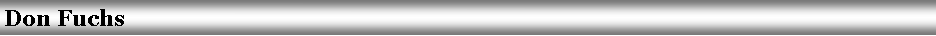 Text Box: Don Fuchs